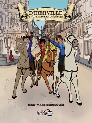 cover image of D'Iberville, un d'Artagnan québécois!
